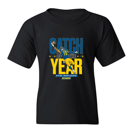 Delaware - NCAA Football : Kyre Duplessis - Catch of the Year Youth T-Shirt-0