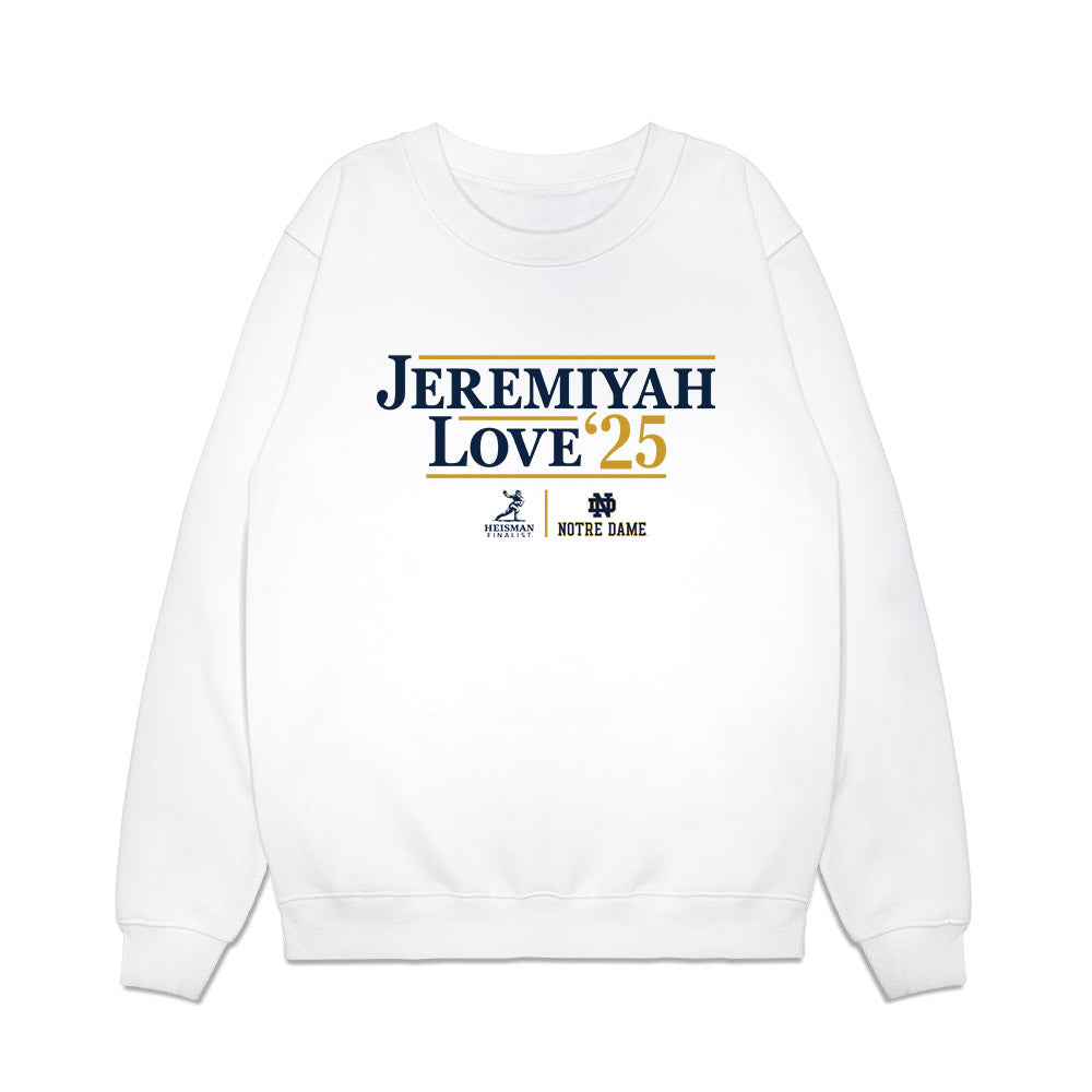 Notre Dame - NCAA Football : Jeremiyah Love - Heisman Finalist Campaign Premium Crewneck Sweatshirt-0