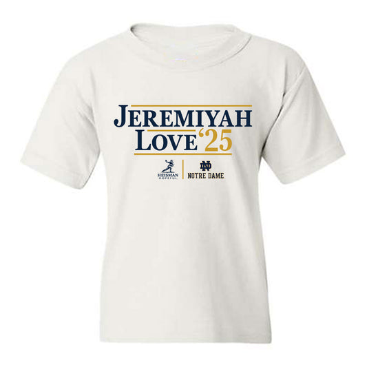 Notre Dame - NCAA Football : Jeremiyah Love - Heisman Campaign Youth T-Shirt-0