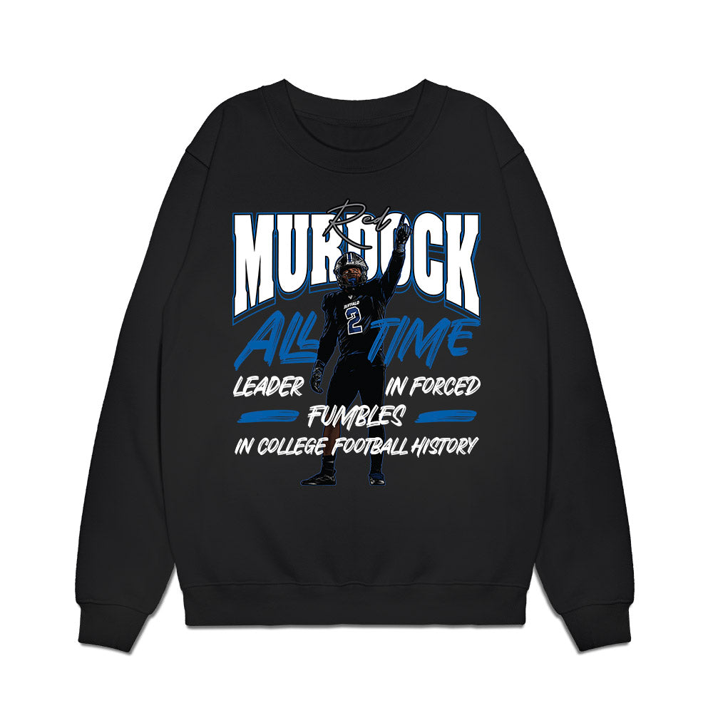 Buffalo - NCAA Football : Red Murdock - KING OF FORCED FUMBLES Premium Crewneck Sweatshirt-0