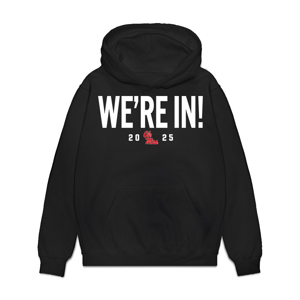 Ole Miss - NCAA Football : Hayden Bradley - We're In Premium Hooded Sweatshirt-0