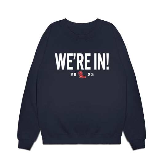 Ole Miss - NCAA Football : Wydett Williams Jr. - We're In Premium Crewneck Sweatshirt-0