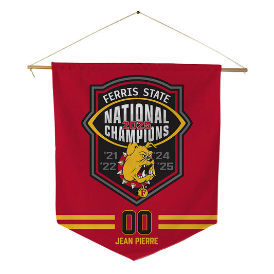 Ferris State - NCAA Football : Mervens Jean Pierre - National Champions Pennant - 18" x 21"-0