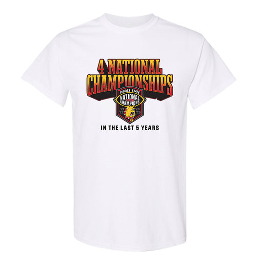 Ferris State - NCAA Football : Caseton Sendry - 5 years National Champions T-Shirt-0
