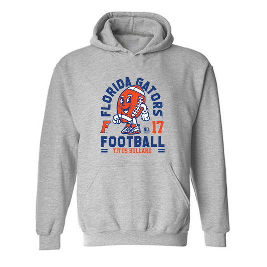 Florida - NCAA Football : Titus Bullard - Fashion Shersey Hooded Sweatshirt-0