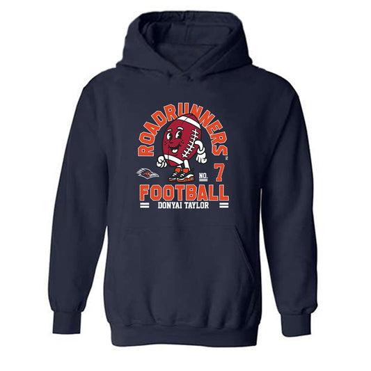 UTSA - NCAA Football : Donyai Taylor - Fashion Shersey Hooded Sweatshirt