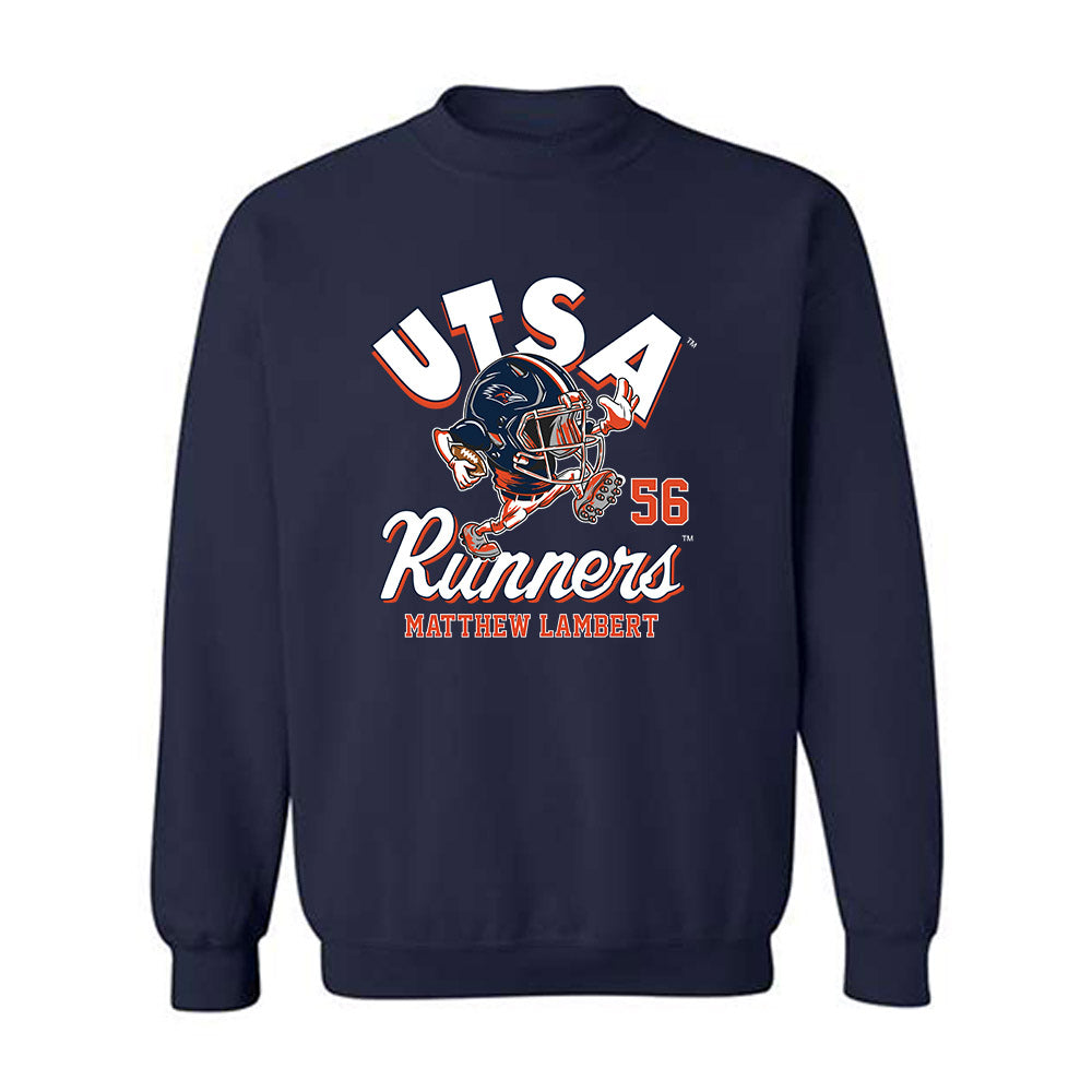 UTSA - NCAA Football : Matthew Lambert - Fashion Shersey Crewneck Sweatshirt