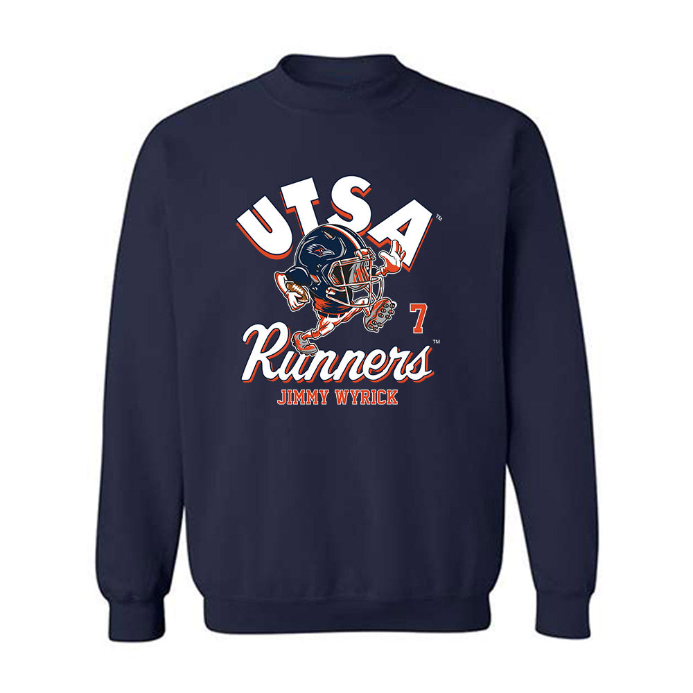 UTSA - NCAA Football : Jimmy Wyrick - Fashion Shersey Crewneck Sweatshirt-0