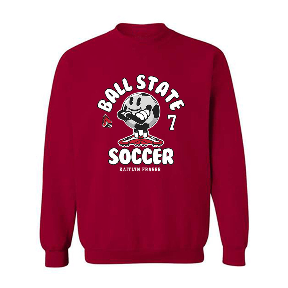 Ball State - NCAA Women's Soccer : Kaitlyn Fraser - Crewneck Sweatshirt Fashion Shersey