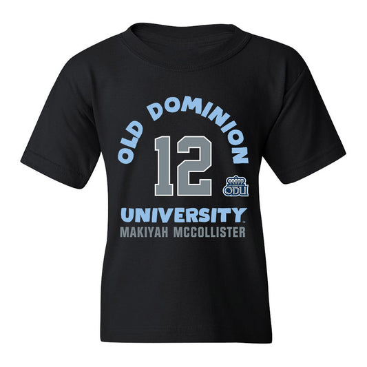 Old Dominion - NCAA Women's Basketball : Makiyah McCollister - Youth T-Shirt Fashion Shersey