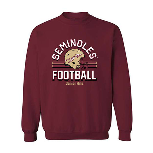FSU - NCAA Football : Daniel Hills - Garnet Classic Fashion Shersey Sweatshirt