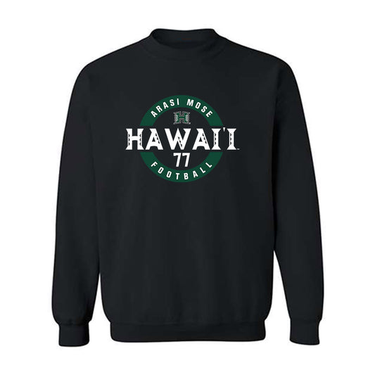 Hawaii - NCAA Football : Arasi Mose - Black Classic Fashion Shersey Sweatshirt