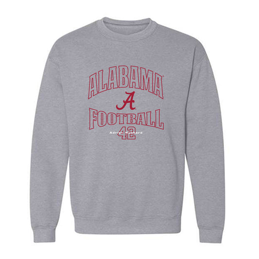 Alabama - Football Alumni : Adrian Hubbard - Crewneck Sweatshirt Classic Fashion Shersey