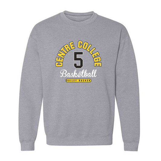 Centre College - NCAA Basketball : Bailey Rucker - Sport Grey Classic Fashion Sweatshirt