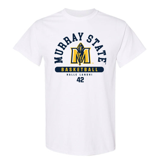 Murray State - NCAA Women's Basketball : Halle Langhi - White Classic Fashion Short Sleeve T-Shirt