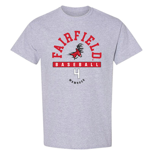 Fairfield - NCAA Baseball : Payten Wawruck - T-Shirt Classic Fashion Shersey