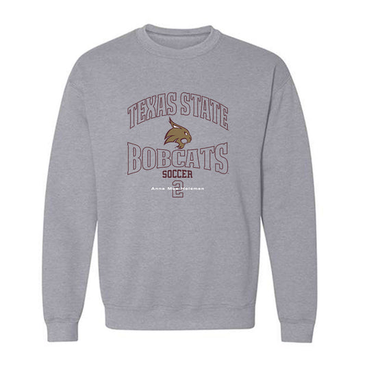 Texas State - NCAA Women's Soccer : Anna Mae Holeman - Crewneck Sweatshirt Classic Fashion Shersey