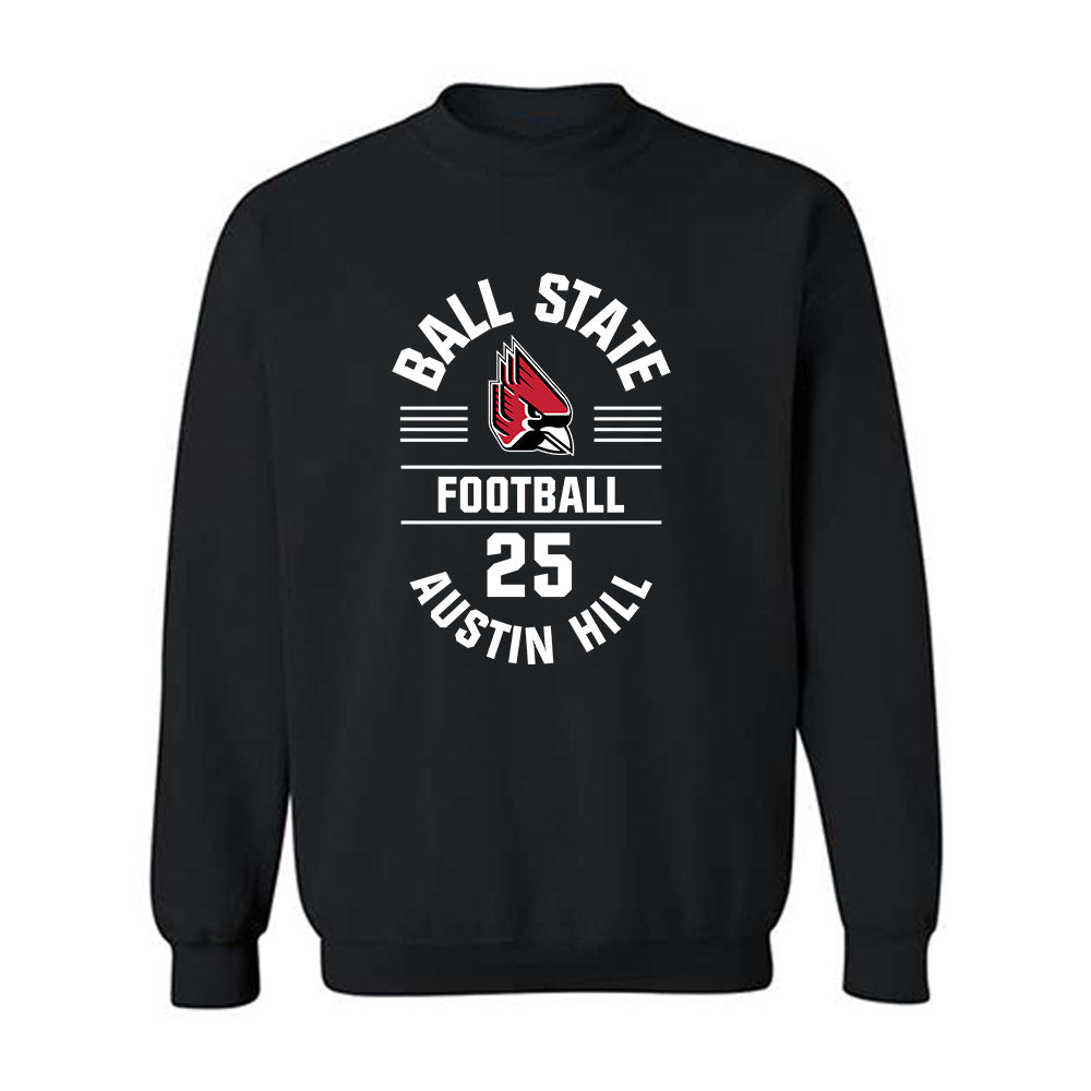 Ball State - NCAA Football : Austin Hill - Black Classic Fashion Shersey Sweatshirt