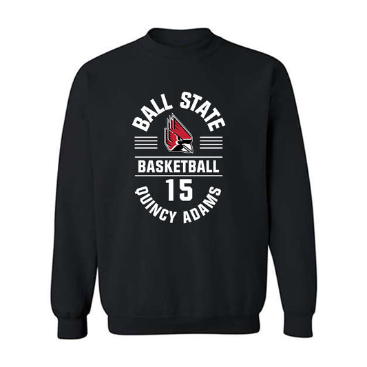 Ball State - NCAA Men's Basketball : Quincy Adams - Crewneck Sweatshirt Classic Fashion Shersey