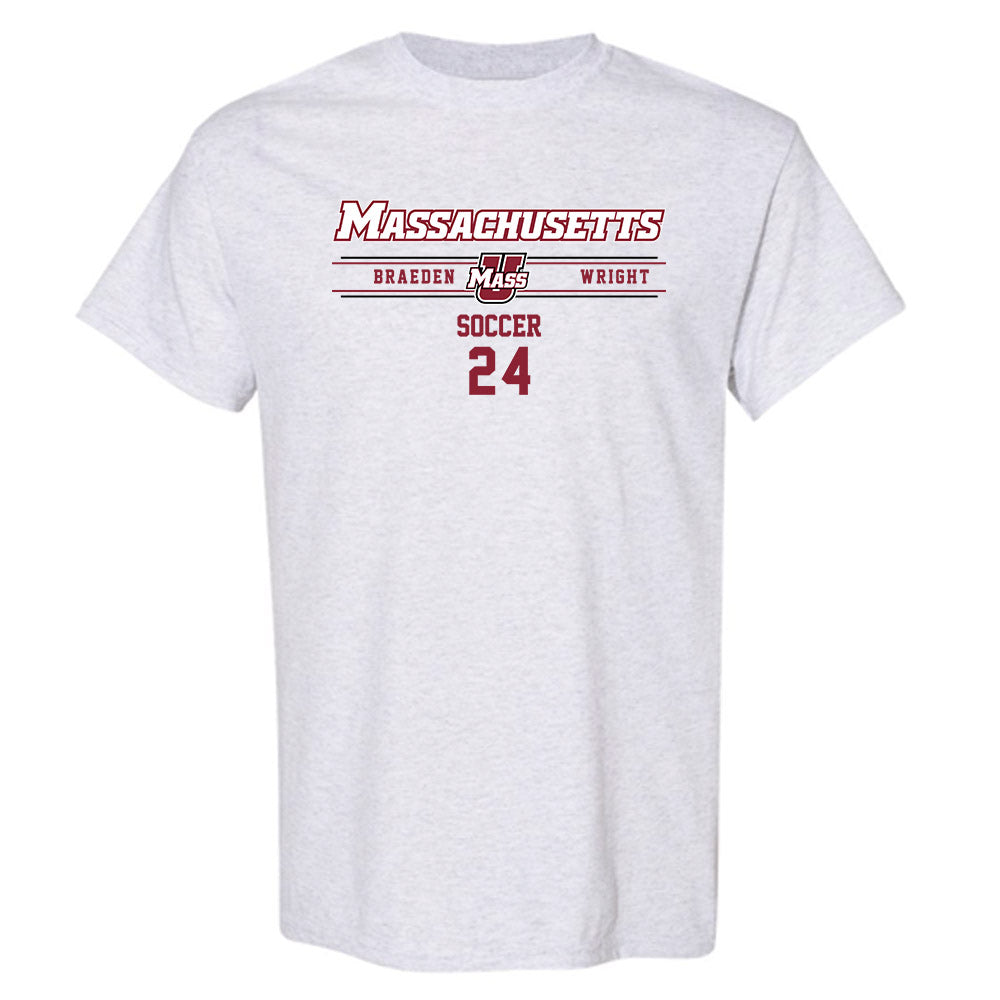 UMass - NCAA Men's Soccer : Braeden Wright - T-Shirt Classic Fashion Shersey