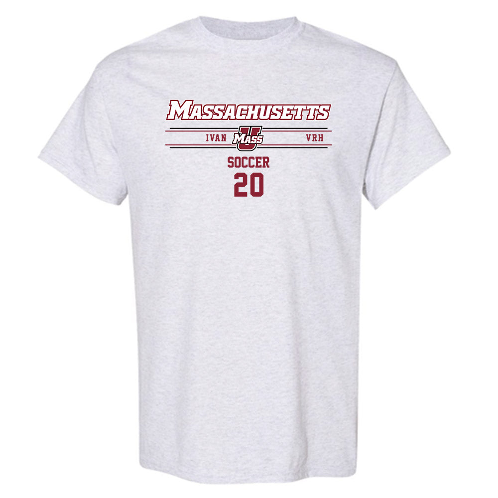 UMass - NCAA Men's Soccer : Ivan Vrh - T-Shirt Classic Fashion Shersey