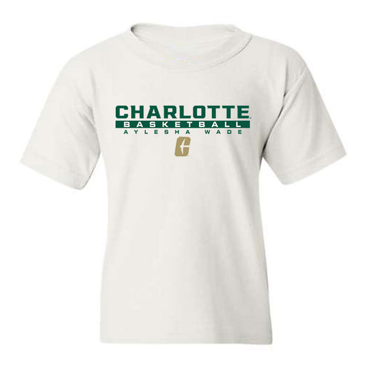 UNC Charlotte - NCAA Women's Basketball : Aylesha Wade - Youth T-Shirt Classic Fashion Shersey