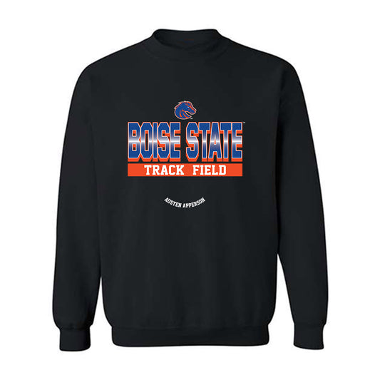Boise State - NCAA Men's Track & Field (Outdoor) : Austen Apperson - Crewneck Sweatshirt Classic Fashion Shersey