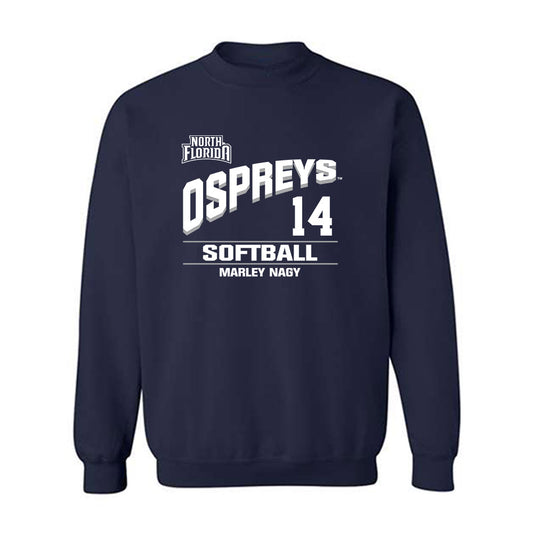 UNF - NCAA Softball : Marley Nagy - Crewneck Sweatshirt Classic Fashion Shersey