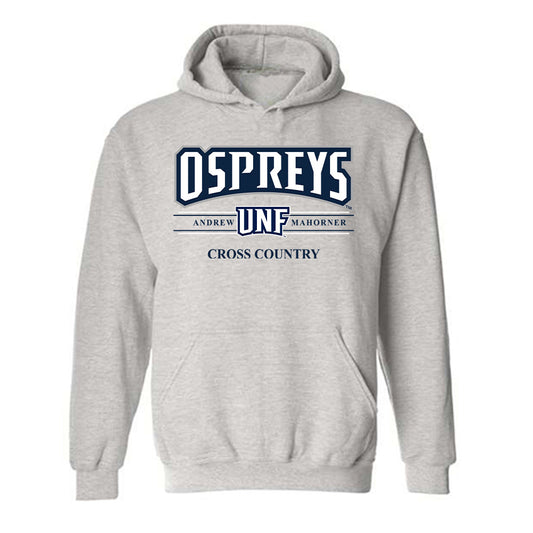 UNF - NCAA Men's Cross Country : Andrew Mahorner - Hooded Sweatshirt Classic Fashion Shersey