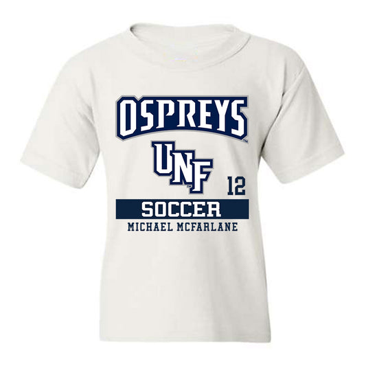 UNF - NCAA Men's Soccer : Michael McFarlane - Youth T-Shirt Classic Fashion Shersey
