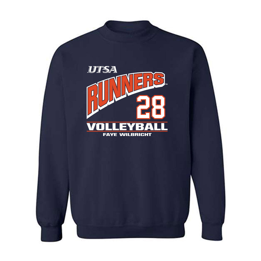 UTSA - NCAA Women's Volleyball : Faye Wilbricht - Crewneck Sweatshirt Classic Fashion Shersey