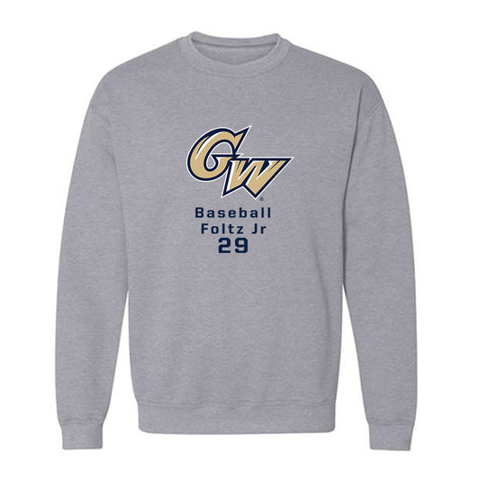 GWU - NCAA Baseball : Michael Foltz Jr - Crewneck Sweatshirt Classic Fashion Shersey