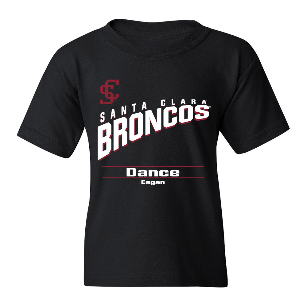 SCU - Dance Team : Ava Eagan - Youth T-Shirt Classic Fashion Shersey