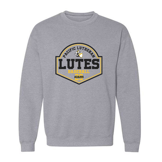 PLU - NCAA Baseball : Anthony Adams - Crewneck Sweatshirt Classic Fashion Shersey