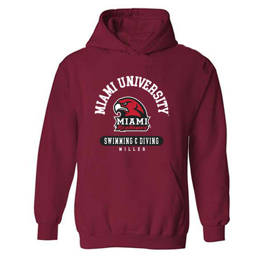 Miami of Ohio - NCAA Men's Swimming & Diving : Joe Miller - Hooded Sweatshirt Classic Fashion Shersey