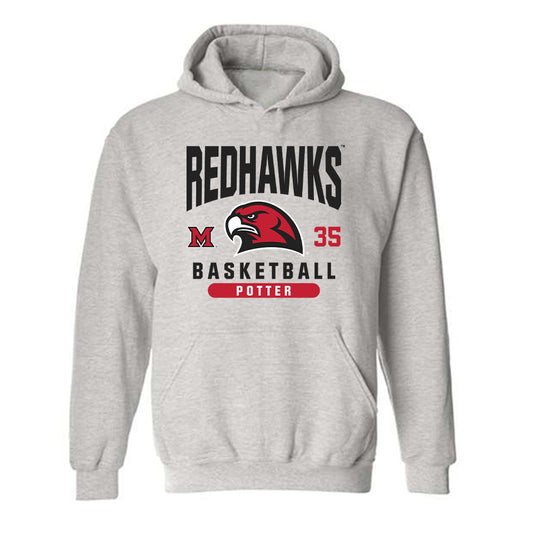 Miami of Ohio - NCAA Men's Basketball : Reece Potter - Hooded Sweatshirt Classic Fashion Shersey