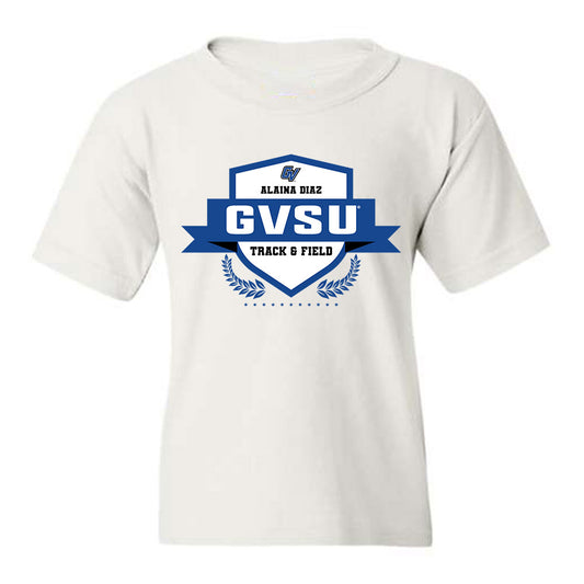 Grand Valley - NCAA Women's Track & Field (Indoor) : Alaina Diaz - Youth T-Shirt Fashion Shersey