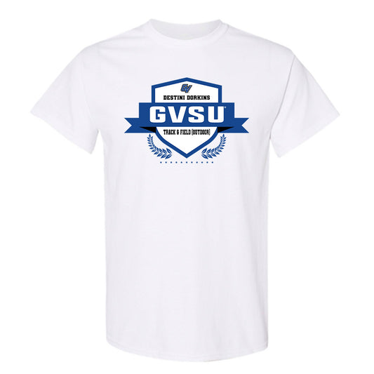 Grand Valley - NCAA Women's Track & Field (Outdoor) : Destini Dorkins - T-Shirt Fashion Shersey