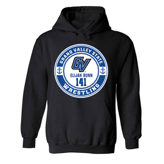 Grand Valley - NCAA Wrestling : Elijah Bunn - Hooded Sweatshirt Fashion Shersey