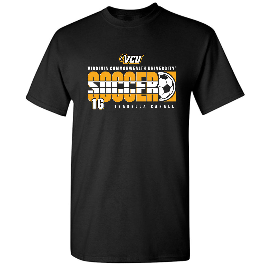 VCU - NCAA Women's Soccer : Isabella Cahall - T-Shirt Classic Fashion Shersey