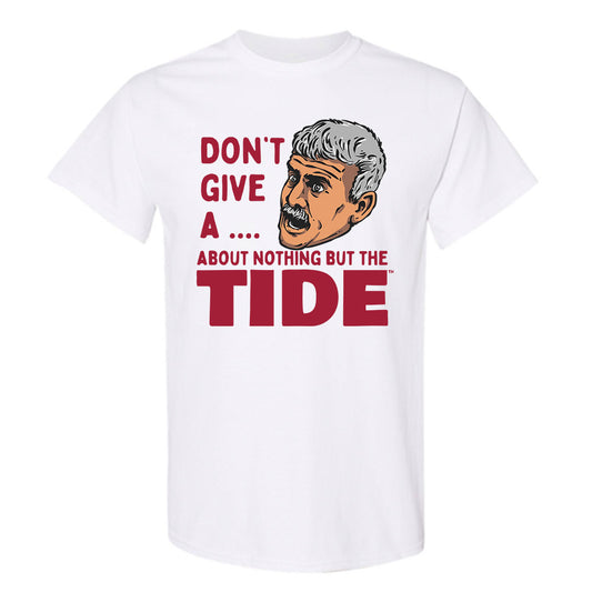 Alabama - Roll Tide Willie : Don't Give A - T-shirt
