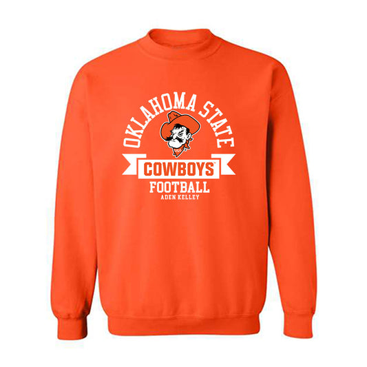 Oklahoma State - NCAA Football : Aden Kelley - Crewneck Sweatshirt Classic Fashion Shersey