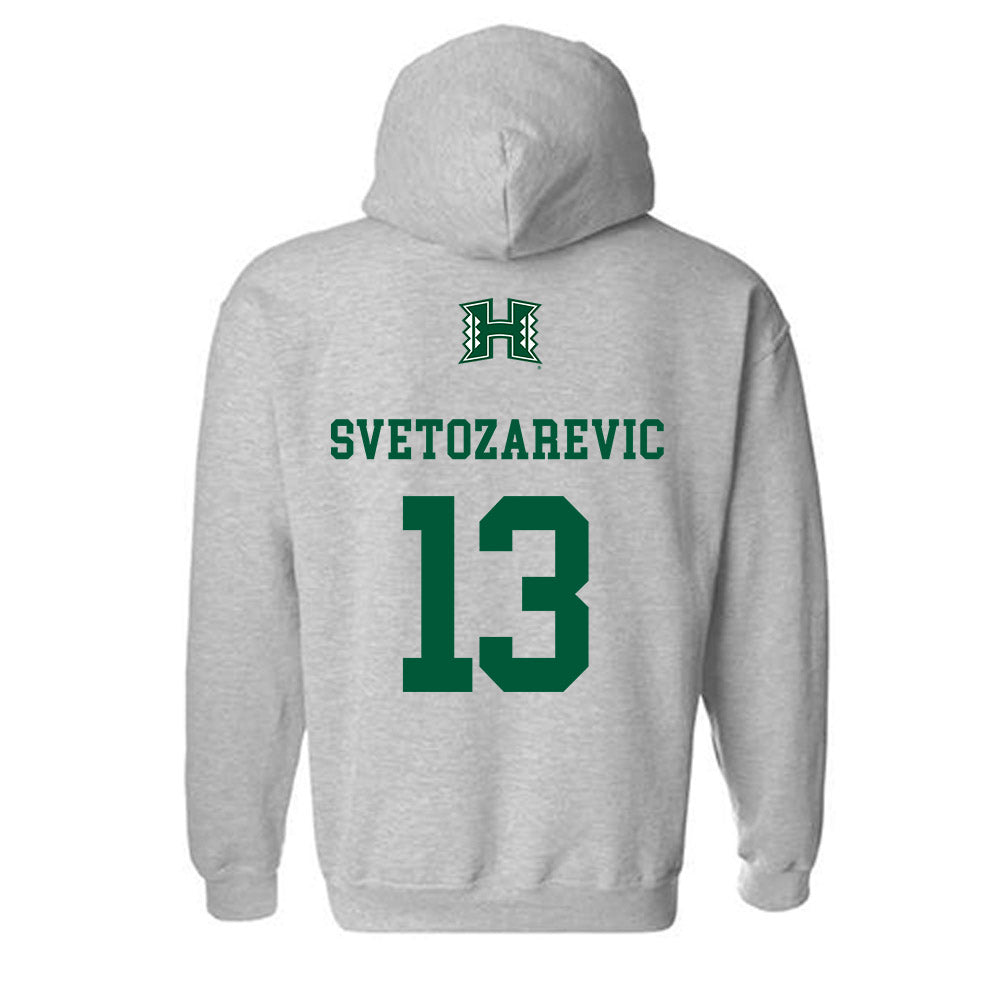 Hawaii - NCAA Men's Basketball : Matija Svetozarevic - Hooded Sweatshirt Classic Shersey