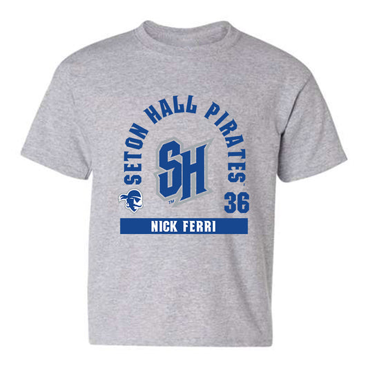 Seton Hall - NCAA Baseball : Nick Ferri - Youth T-Shirt Fashion Shersey